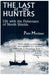 The Last of the Hunters