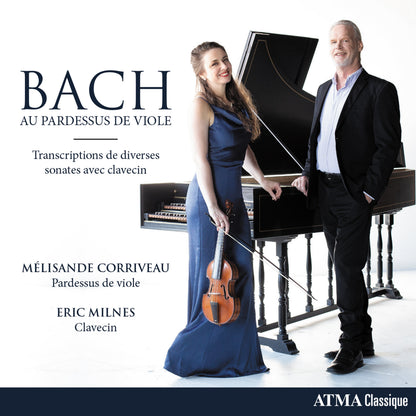 Bach: Au Pardessus De Viole: Transcriptions De Diverses Sonates Avec Clavecin