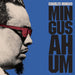Mingus Ah Um