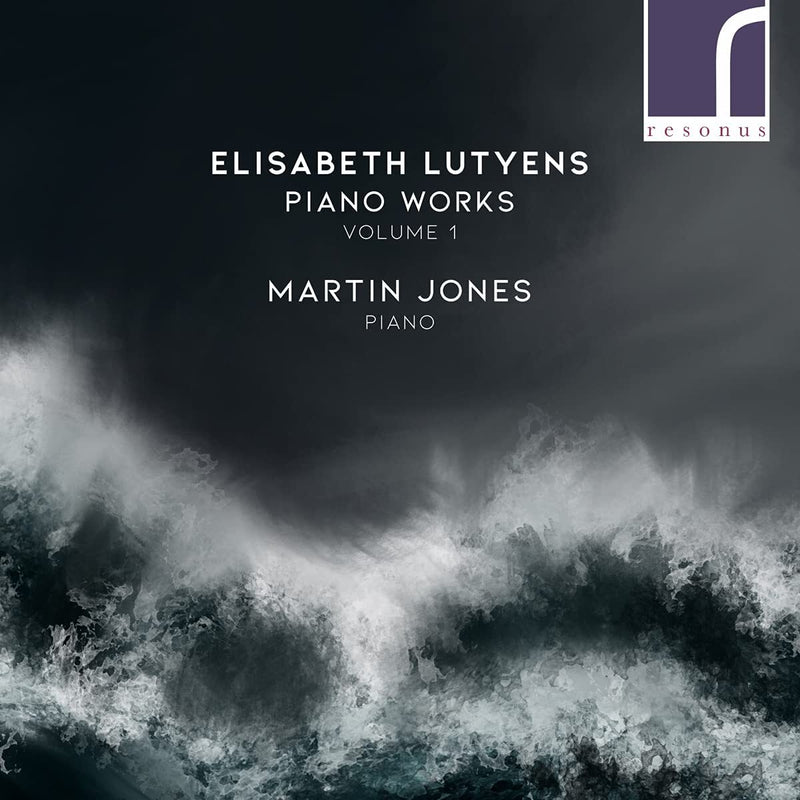 Elisabeth Lutyens: Piano Works - Volume 1