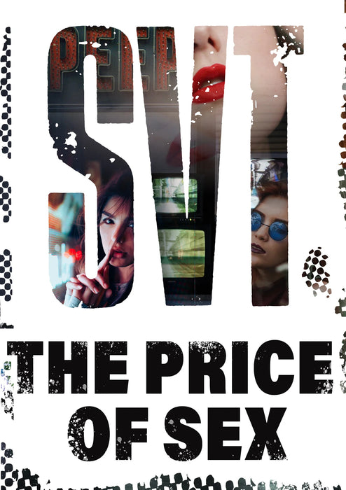 SVT: The Price of Sex