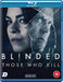 Blinded: Those Who Kill