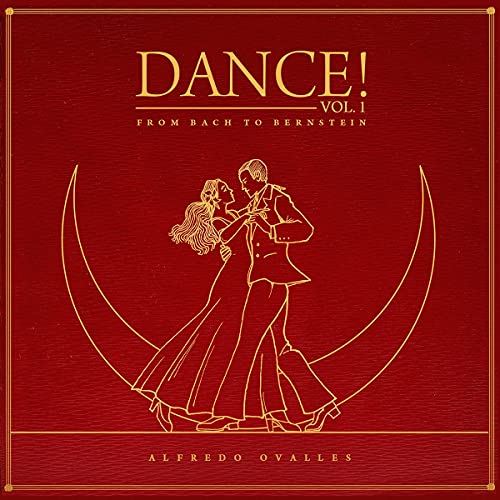 Dance Vol.1! from Bach to Bernstein