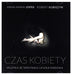 Anna Maria Jopek: Czas Kobiety