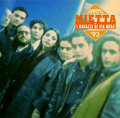 Mietta E I Ragazzi Di Via Meda