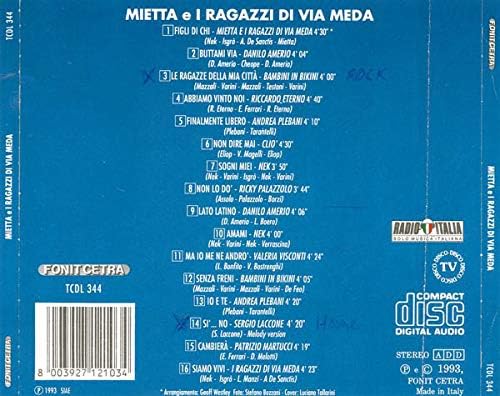 Mietta E I Ragazzi Di Via Meda
