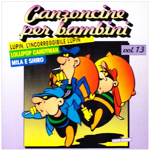 Canzoncine Per Bambini Vol.13