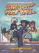 Street football - La compagnia dei Celestini - L'amicizia di un capitano Stagione 01 Volume 01