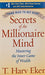 Secrets Millionaire Mind In Mm