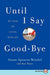 Until I Say Good Bye Lp