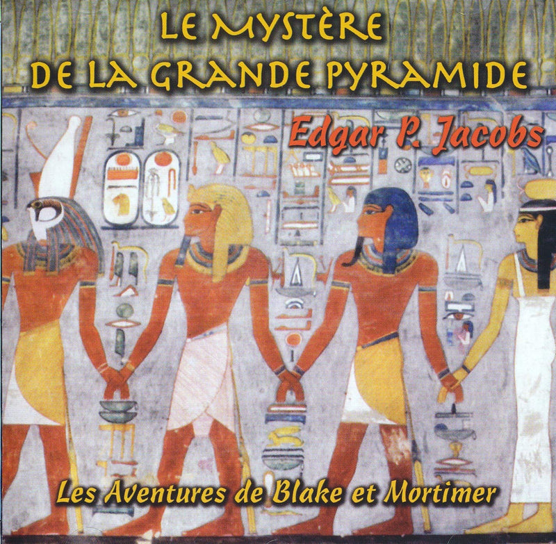 Les Aventures De Blake Et Mortimer : Le Mystère De La Grande Pyramide