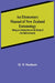 An Elementary Manual of New Zealand Entomology; Being an Introduction to the Study of Our Native Insects