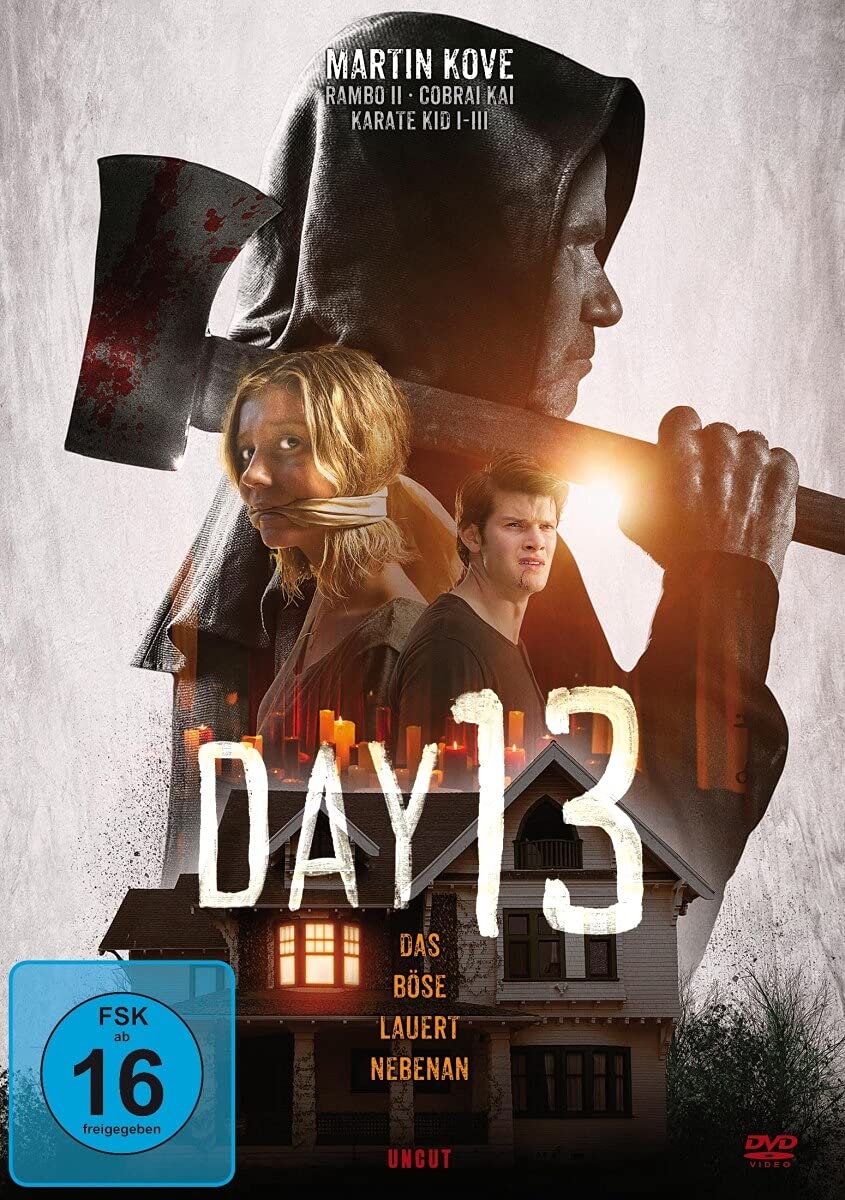 Day 13 - Das Böse lauert nebenan (uncut)