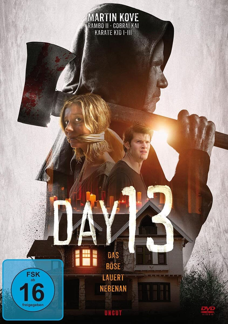 Day 13 - Das Böse lauert nebenan (uncut)