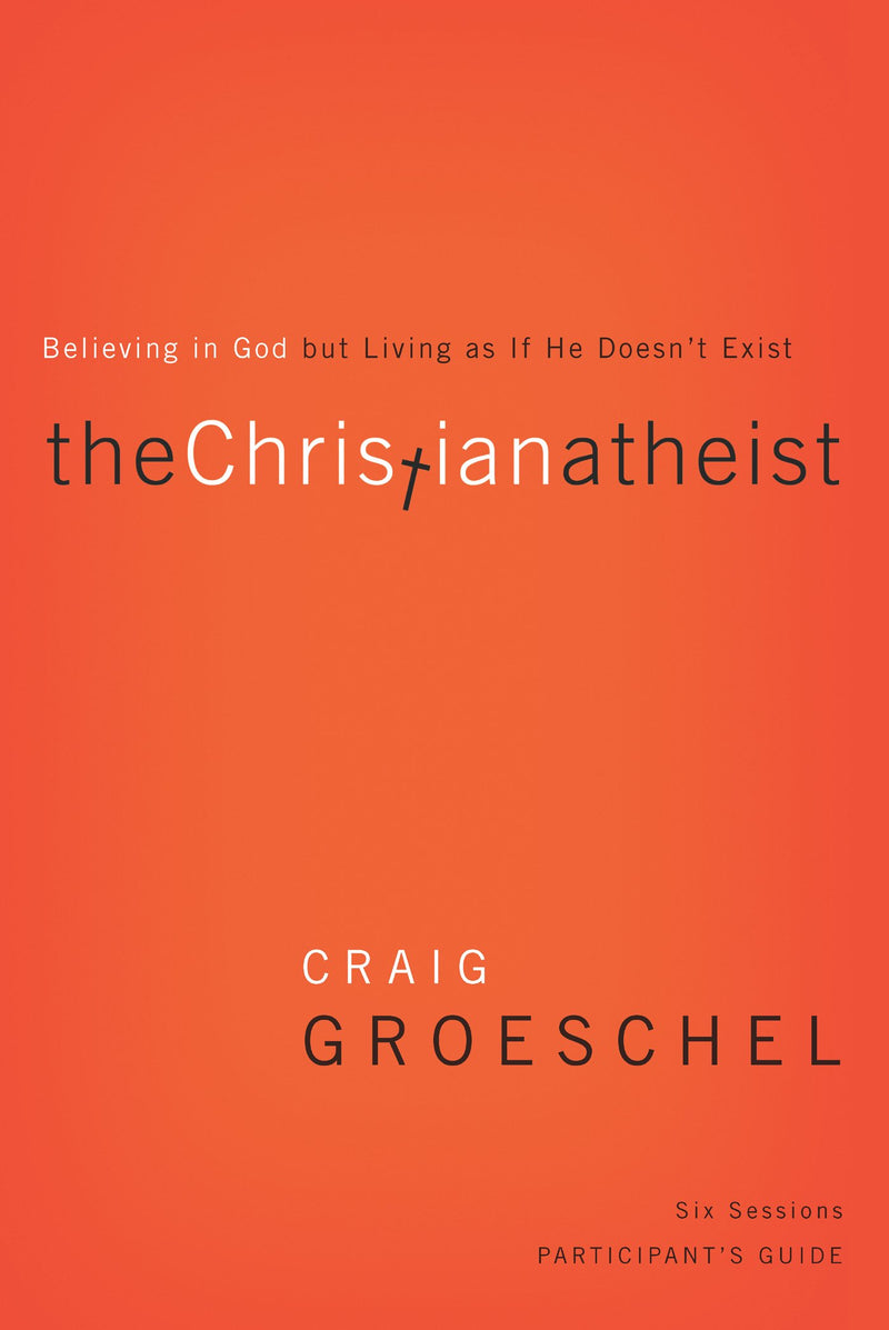 The Christian Atheist Participant's Guide with DVD