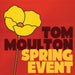 Tom Moulton: Spring Event