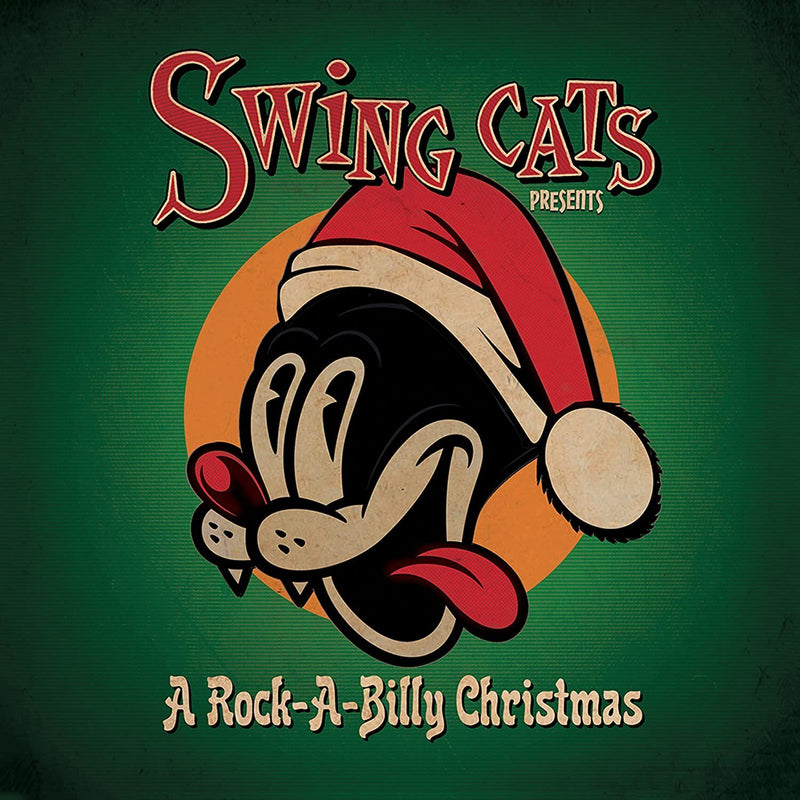 Swing Cats Presents a Rockabilly Christmas
