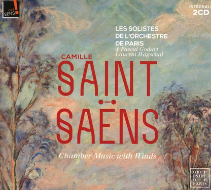 Camille Saint-Saëns: Chamber Music With Winds