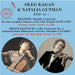 Oleg Kagan & Natalia Gutman: Live - Volume 1