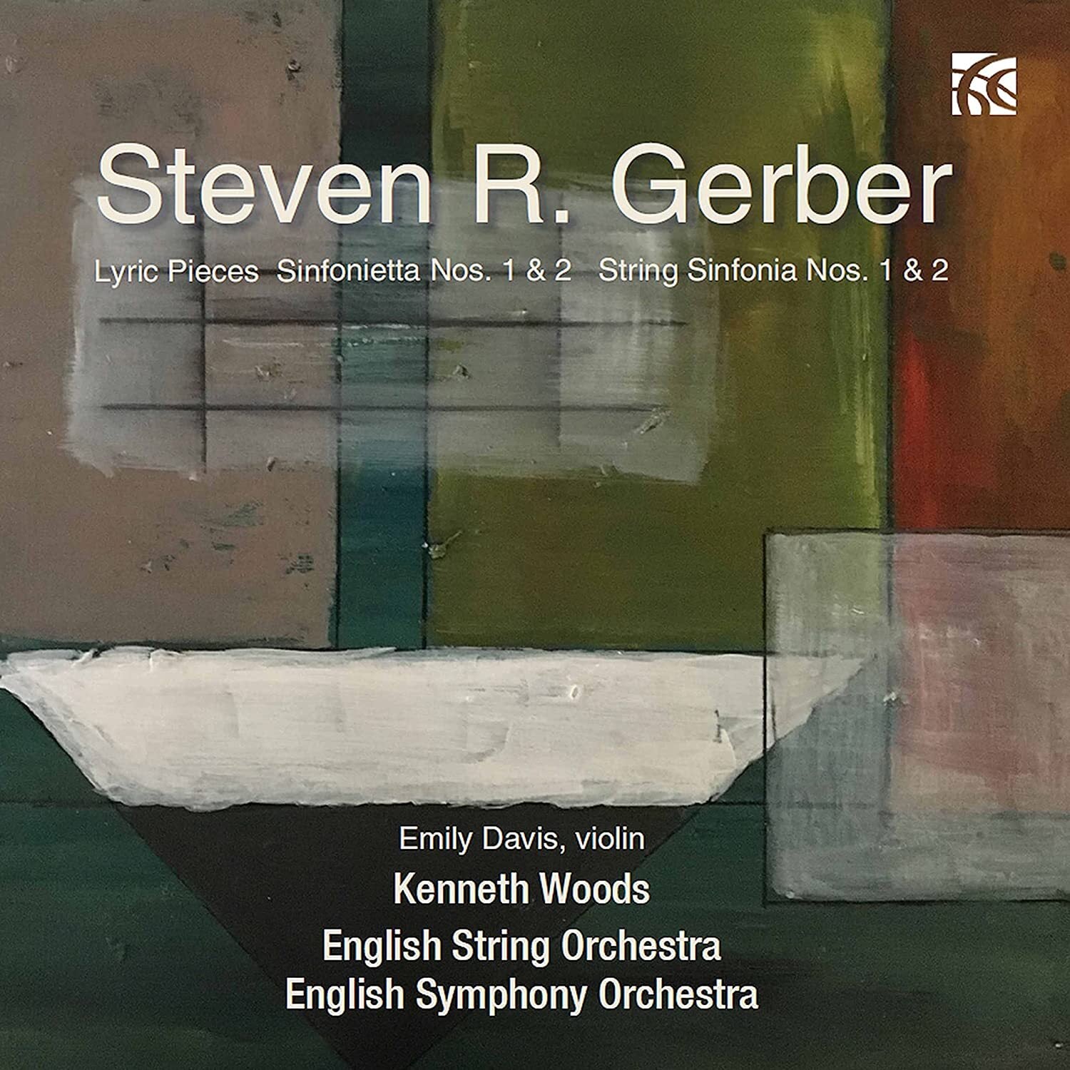 Steven R. Gerber: Lyric Pieces/Sinfonietta Nos. 1 & 2/...