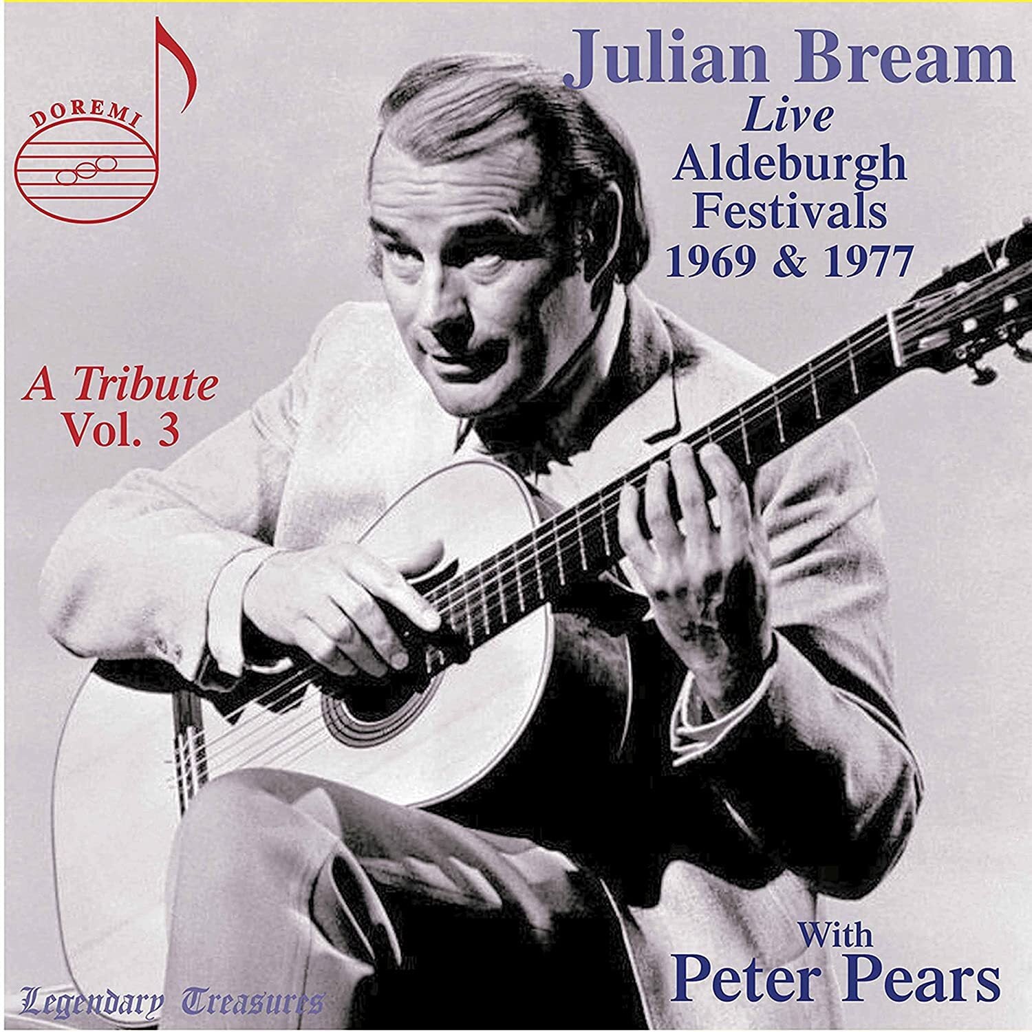 Julian Bream: Live: Aldeburgh Festivals 1969 & 1977 - Volume 3