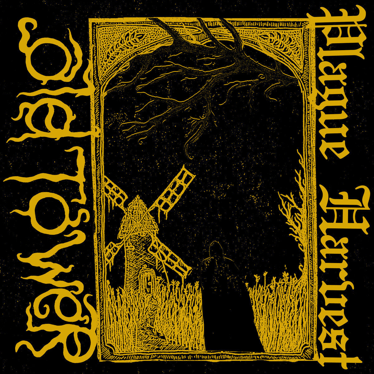 Plague Harvest/Ruination, the New Dawn Cometh