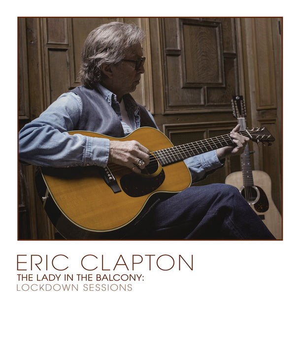 Eric Clapton: The Lady in the Balcony - Lockdown Sessions