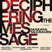 Deciphering the Message