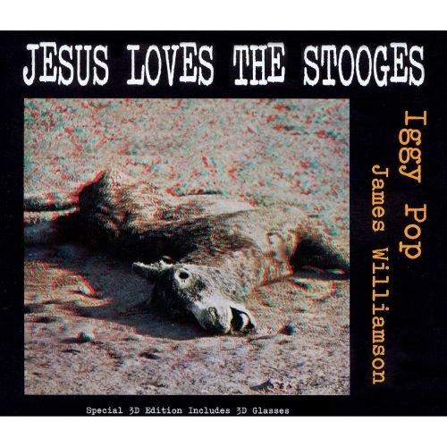 Jesus Loves The Stooges: 3