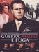 Guerra Amore E Fuga