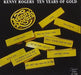 Rogers  Kenny-Ten Years Of Gol