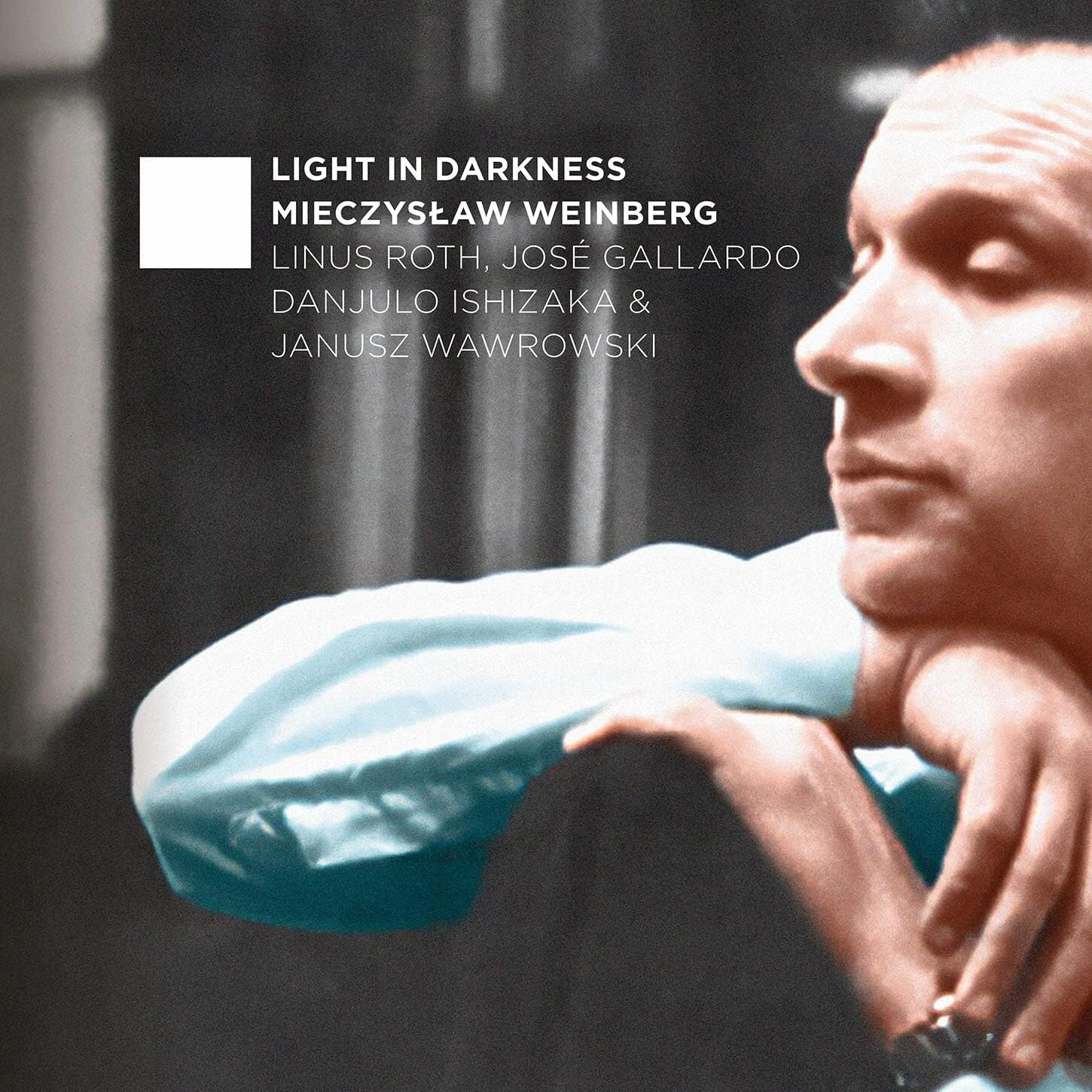 Mieczyslaw Weinberg: Light in Darkness