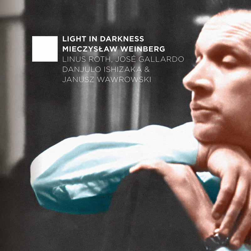 Mieczyslaw Weinberg: Light in Darkness