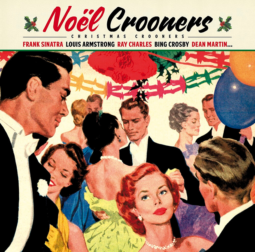 Noël Crooners: Christmas Crooners