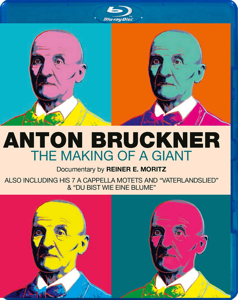 Anton Bruckner - The Making of a Giant