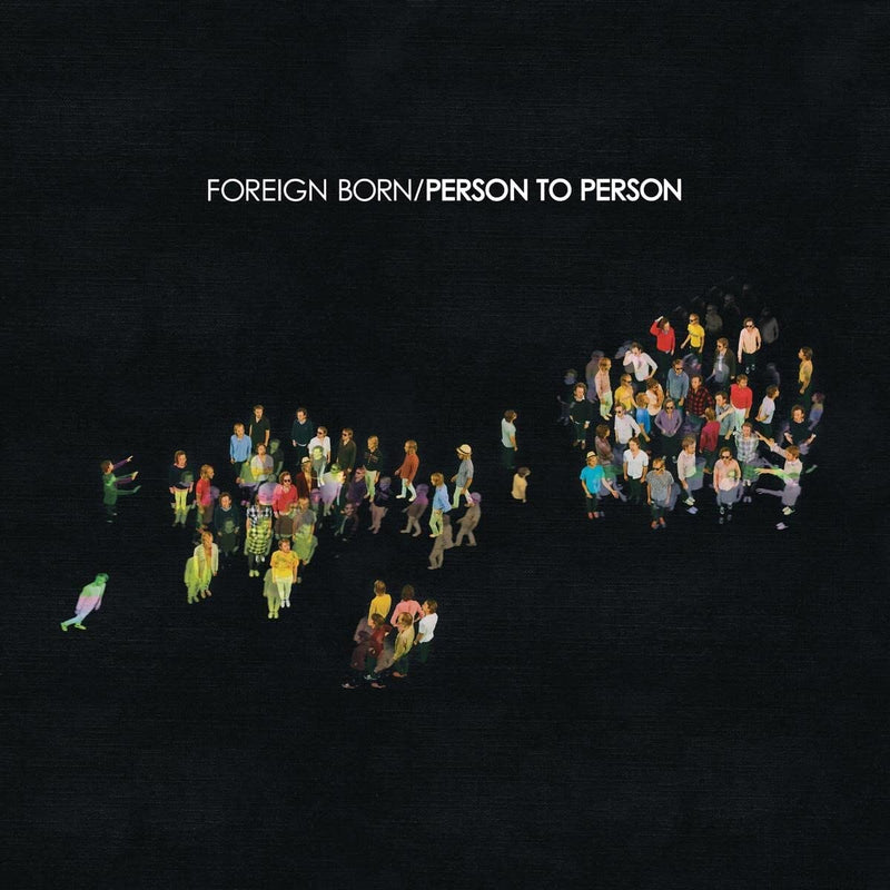 PERSON TO PERSON (SC25 EDITION)-FOREIGN BORN