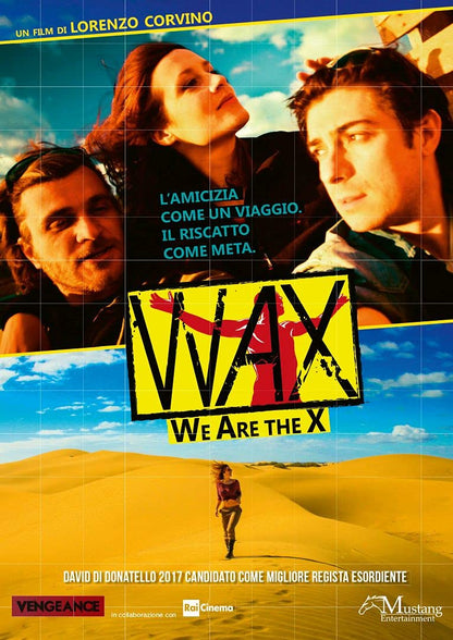 Wax - We are the X