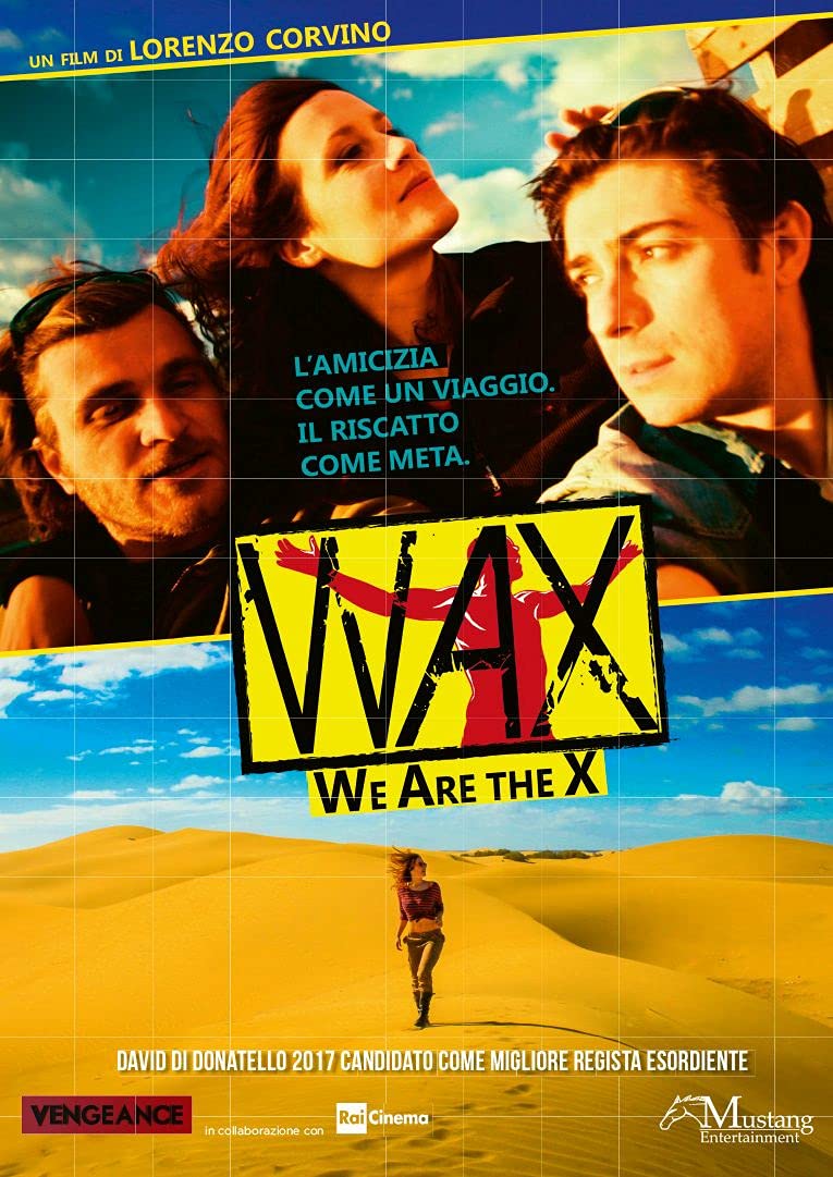 Wax - We are the X