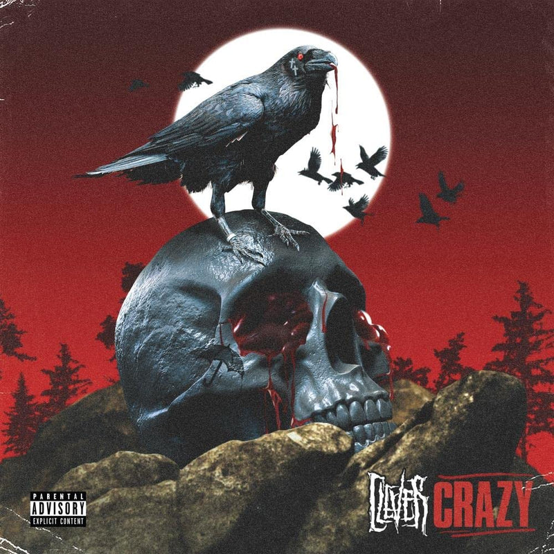 Crazy  Explicit Lyrics