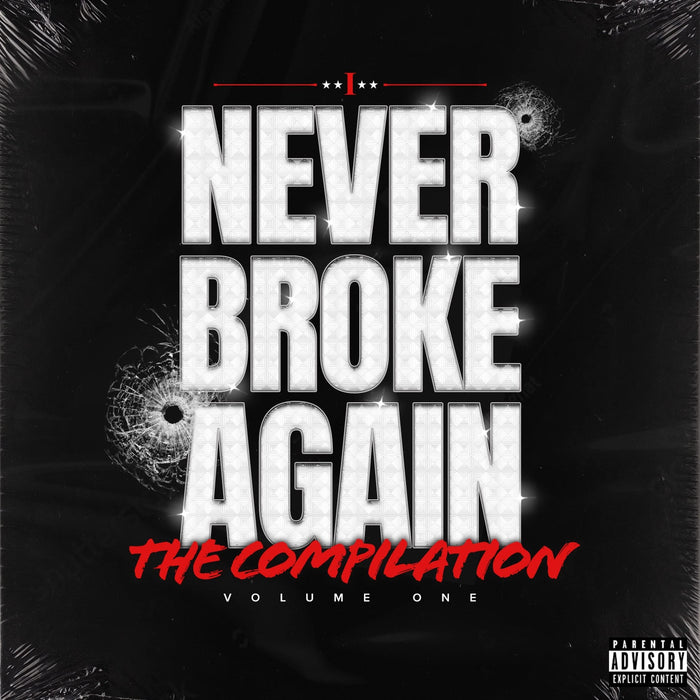 Never Broke Again: The Compilation Volume 1