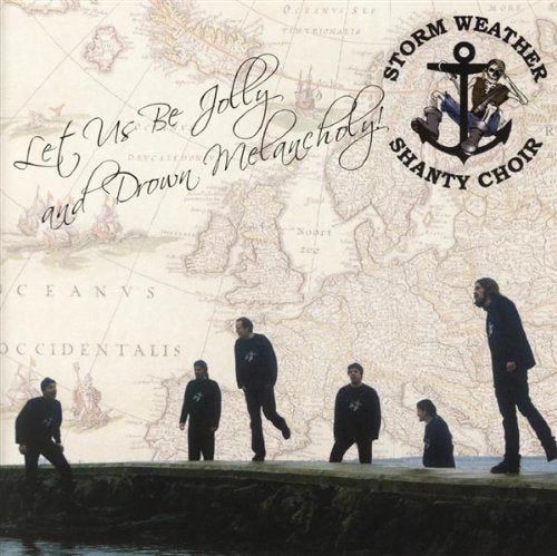 Let us be Jolly and Drown Melancholy!