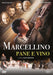 Marcellino Pane e Vino (1991)
