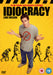 Idiocracy