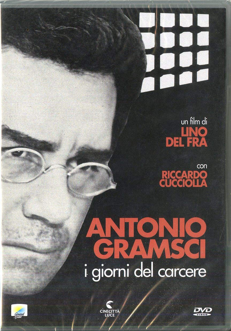 Antonio Gramsci - I giorni del carcere