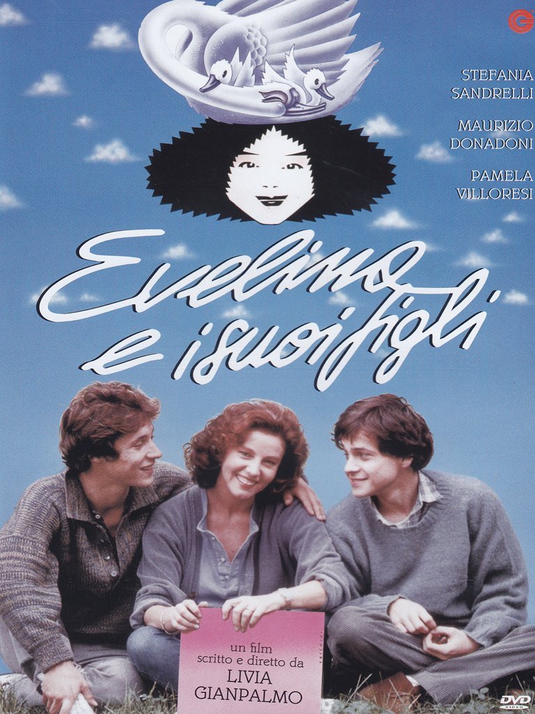 Evelina E I Suoi Figli