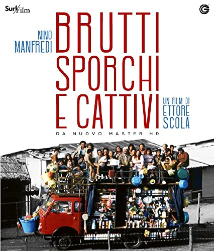 Brutti Sporchi E Cattivi