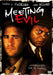 Meeting Evil