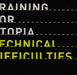 Technical Difficulties