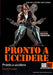Pronto a Uccidere