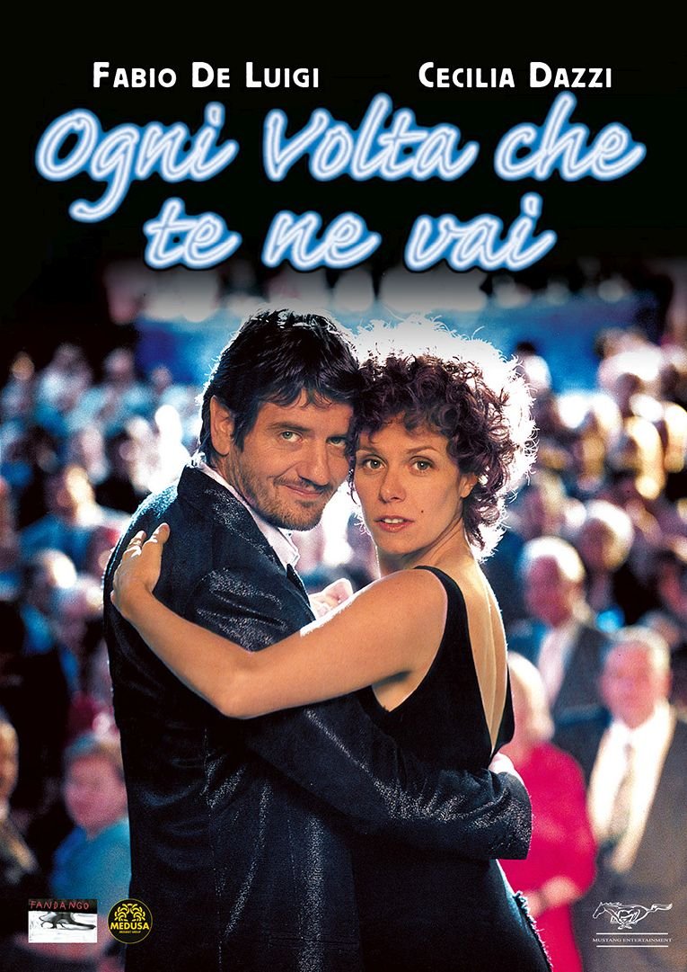 Ogni Volta Che Te Ne Vai - (Italian Import)